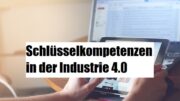 schlüsselkompetenzen-Industrie-4-0