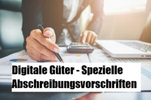Digitale Güter Abschreibungen