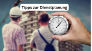 Tipps-Dienstplanung