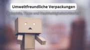 nachhaltige Verpackungen