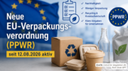 EU-Verpackungsverordnung - PPWR